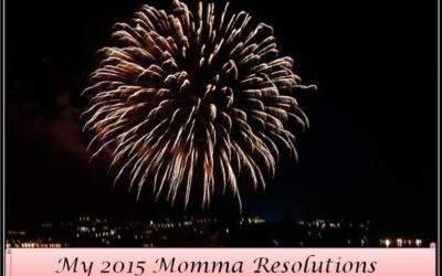 My 2015 Momma Resolutions