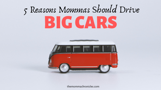 Big Cars for Moms