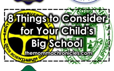 8 Things to Consider in Choosing a Big School for Your Child