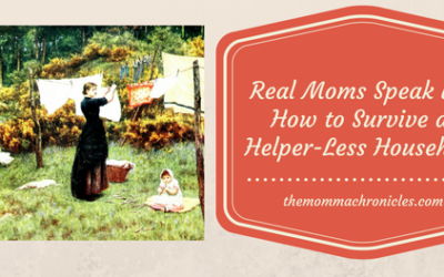 #RealMomsSpeakUp: Survival Tips for Households with No Helpers