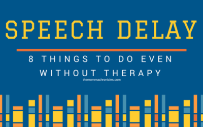 Speech Delay: 8 Things You Can Do Even Without Therapy