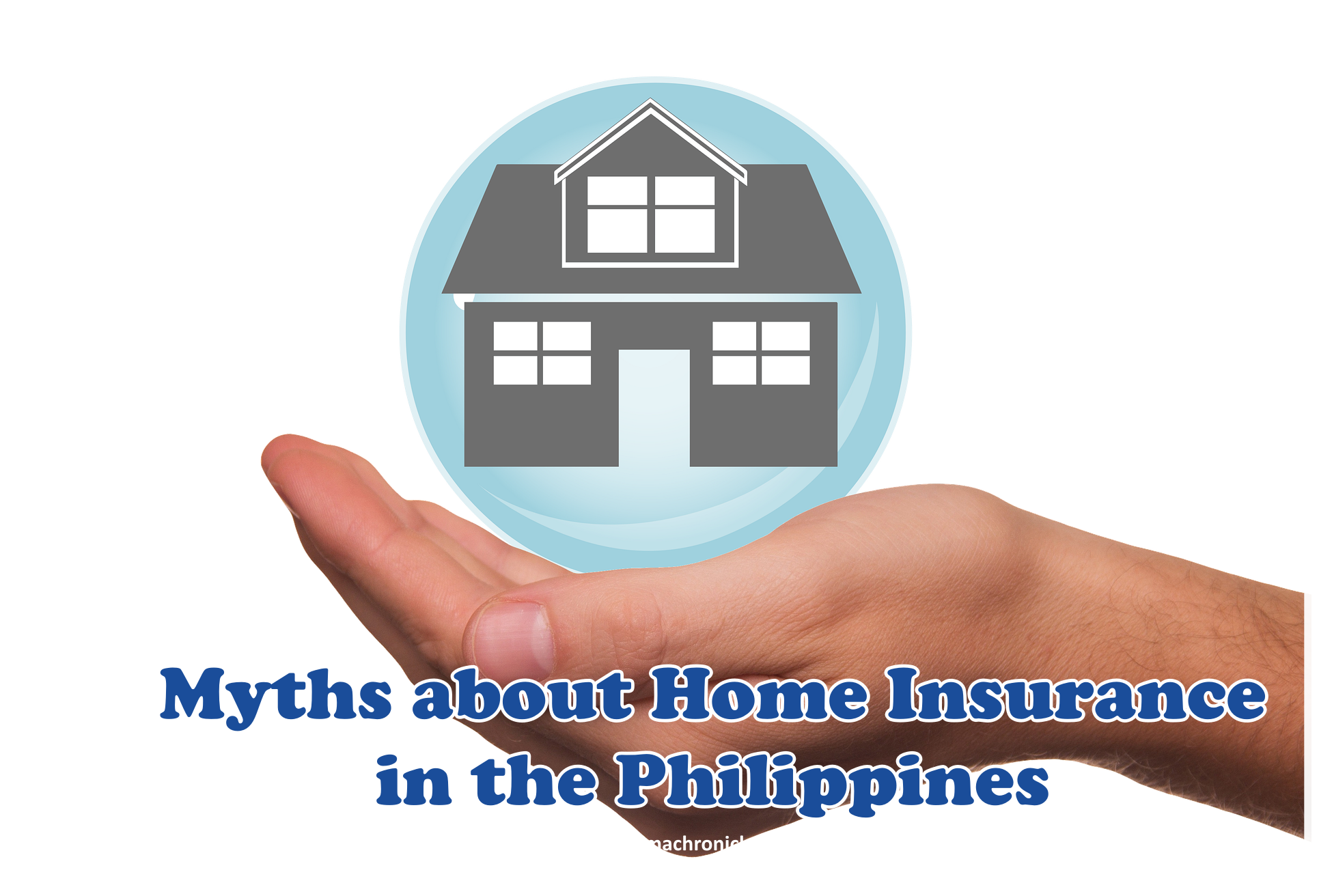 4 Myths About Home Insurance In The Philippines The Momma Chronicles   Home Insurance Malayan Insurance 