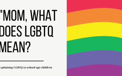 My Kids Asked Me What Is Transgender – And Everything Related To LGBTQ