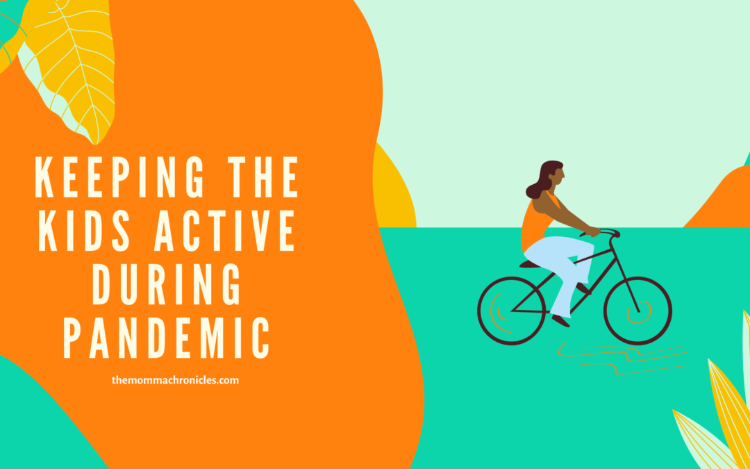 How The Kids Keep Up With Physical Activities Even During Pandemic